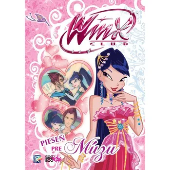 Pohádka Winx 4 - Pieseň pre Múzu - Regina Bizzi