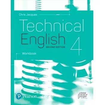 Anglický jazyk Technical English 4 Workbook, 2nd Edition (Chris Jacques, )