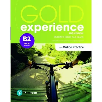 Anglický jazyk Gold Experience 2nd Edition B2 First Student's Book with eBook and Online Practice