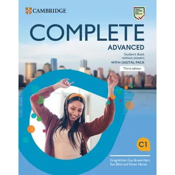 Anglický jazyk Complete Advanced: Student´s Book without Answers: With Digital Pack - Greg Archer a kol. [EN] (2023, brožovaná)
