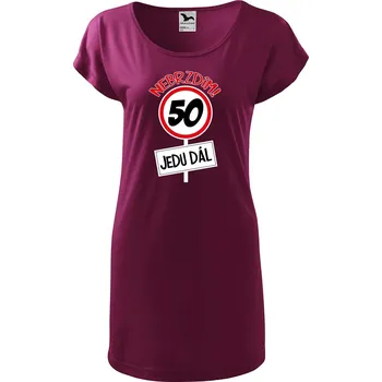 Dámské tričko DOBRÝ TRIKO Dámské tričko/šaty Nebrzdím 50 Velikost: L, Barva: Fuksiová