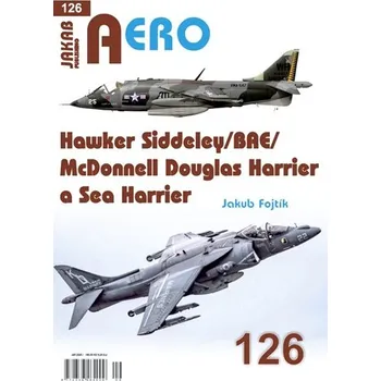 AERO 126 Hawker Siddeley/BAE/McDonnell Douglas Harrier a Sea Harrier