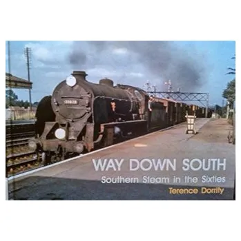 WAY DOWN SOUTH - Dorrity, Terence
