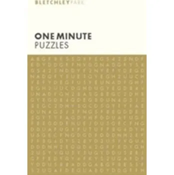 Bletchley Park One Minute Puzzles - Arcturus Publishing