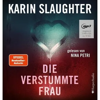 Beletrie pro dospělé Die verstummte Frau - Slaughter, Karin