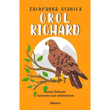 Bystrá hlava Záchranná stanica: Orol Richard