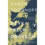 Dívka v rysích drápech - Karin Smirnoff…