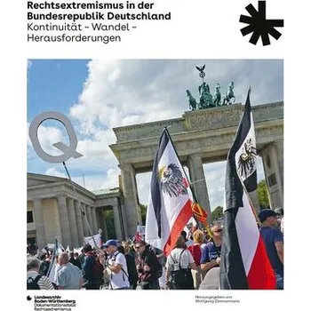 Rechtsextremismus in der Bundesrepublik Deutschland - Zimmermann, Wolfgang