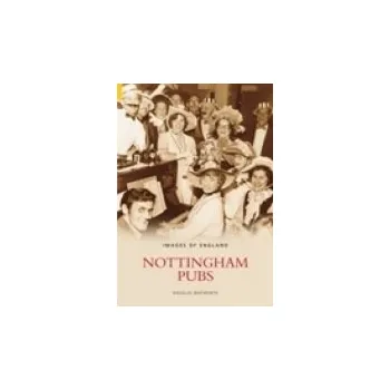 Nottingham Pubs - Whitworth, Douglas