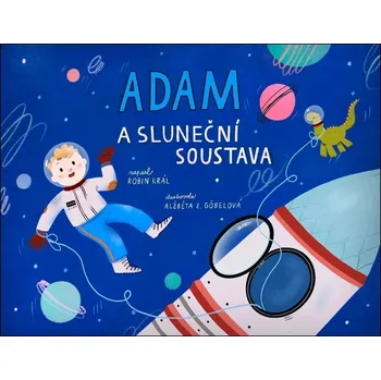 Adam a Sluneční soustava - Robin Král