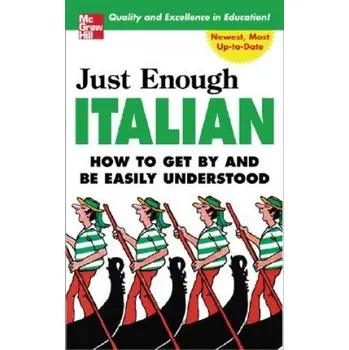 Kniha Just Enough Italian (D.L. Ellis)(Brožovaná)