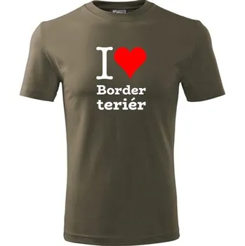 Army tričko I love Border teriér - dárek pro pejskaře - barva hnědá - velikost XXXL