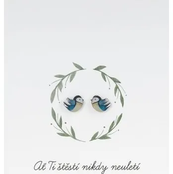 Náušnice Přání Ať ti štěstí nikdy neuletí a náušnice
