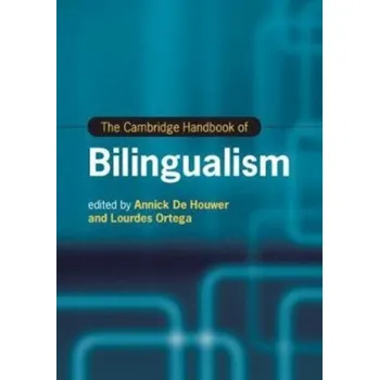 Cambridge Handbook of Bilingualism – Ortega,Lourdes (Georgetown University,Washington DC) (EN)