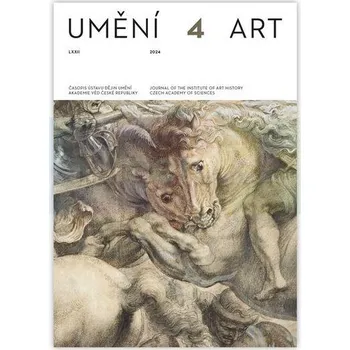 Umění Umění 4/2024 - kolektiv autorů + dárek Zdarma