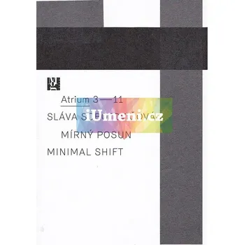 Umění Sáva Sobotovičová. Mírný posun. - Yvona Ferencová + dárek Zdarma