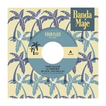 Zahraniční hudba SP Banda Maje: Wait For Me - Aspiettame (Re-Edit) 2022