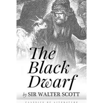 Kniha The Black Dwarf (Sir Walter Scott)(Brožovaná)
