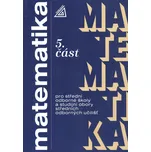 Matematika pro SOŠ a studijní obory…