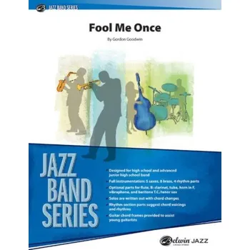 Gordon Goodwin: Fool Me Once (noty pro jazzový orchestr, party, partitura)