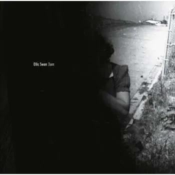 Zahraniční hudba LP Ellis Swan: 3am 2022 Download Code Vinyl