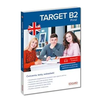 Anglický jazyk Angielski. Target B2. First