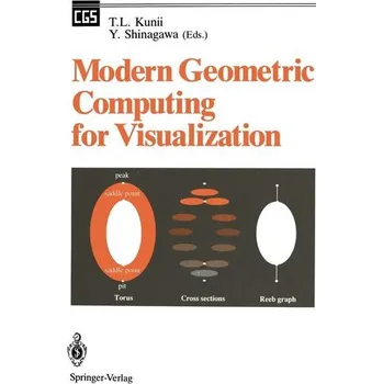 Modern Geometric Computing for Visualization - Shinagawa, Yoshihisa
