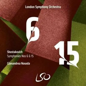 Zahraniční hudba SACD The London Symphony Orchestra: Symphonies Nos 6 & 15 2023 SACD
