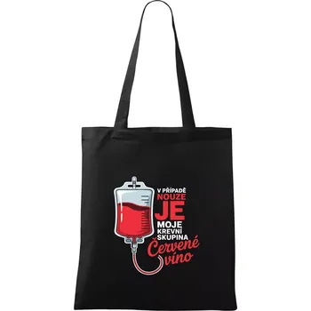 Nákupní taška V případě nouze je moje krevní skupina červené víno - Taška bavlněná - 42 x 38 cm ( Černá )