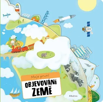 Moje první objevování Země | Helena Haraštová