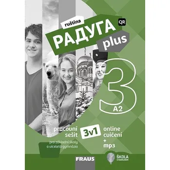 Ruský jazyk Raduga Plus 3: Pracovní sešit 3v1 - Nakladatelství Fraus (2020, brožovaná)