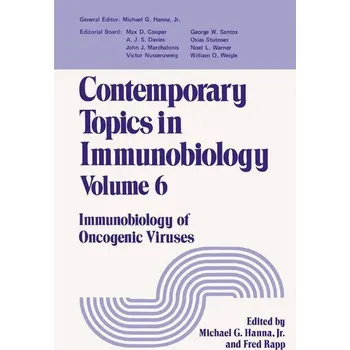 Contemporary Topics in Immunobiology - Cambanis, Thanassis; Hanna, Michael Wahid