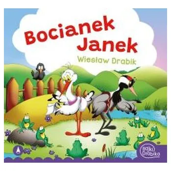 Pohádka Bocianek Janek - Wiesław Drabik