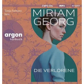 Cizí jazyk Die Verlorene, 2 Audio-CD, 2 MP3 - Georg, Miriam