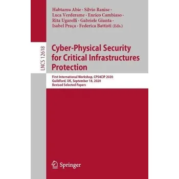 Cizojazyčná kniha Cyber-Physical Security for Critical Infrastructures Protection