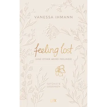 Osobní rozvoj feeling lost (and other weird feelings) - Ihmann, Vanessa