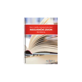 Insolvenční zákon 182/2006 Sb. v tištěné podobě - Verlag Dashöfer