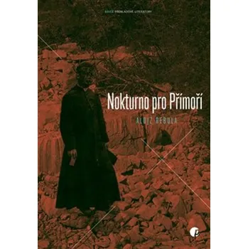 Nokturno pro Přímoří - Alojz Rebula