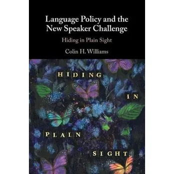 Kniha Language Policy and the New Speaker Challenge - Williams, Colin H. (Cardiff University)