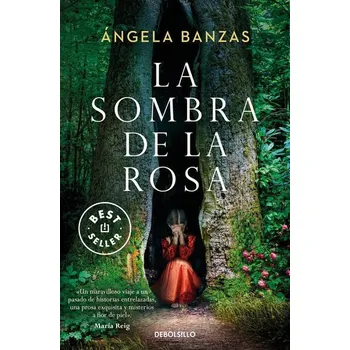 La sombra de la rosa - Banzas, Angela