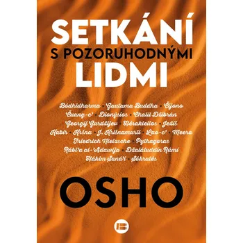 Duchovní literatura Setkání s pozoruhodnými lidmi