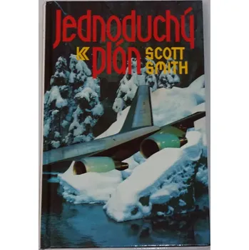 Smith Scott - Jednoduchý plán