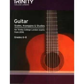 Guitar & Plectrum Guitar Scales & Exercises Grade 6-8 from 2016 - Trinity College London