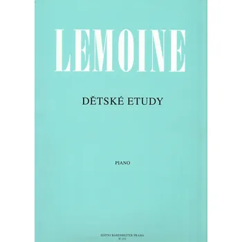 Lemoine - Dětské etudy op.37 pro klavír