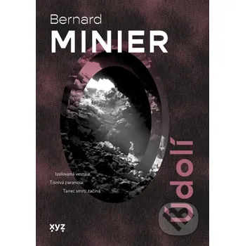 Kniha Údolí - Bernard Minier (2025) [E-kniha]