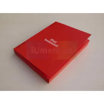 Umění Zlatí komunisti - Lukáš Prokop + dárek Zdarma