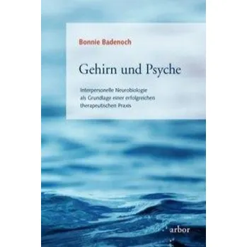 Gehirn und Psyche – Bonnie Badenoch,Peter Brandenburg (DE)
