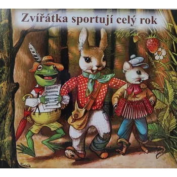 Vojtěch Kubašta : Zvířátka sportují celý rok - Vojtěch Kubašta