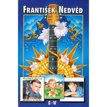 Hudebniny Zpěvník G+W - František Nedvěd (2002, pevná)