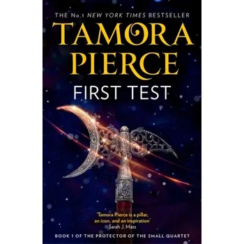 First Test - Pierce, Tamora [EN] (2019, Brožovaná, HarperCollins Publishers)